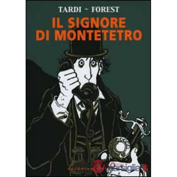 Signore di Montetetro (Il)
