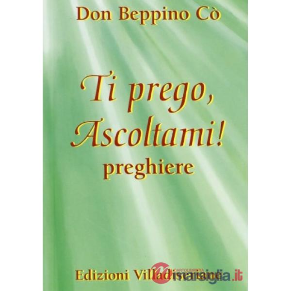 Ti prego, ascoltami! Preghiere