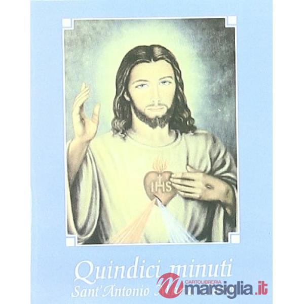 Quindici minuti con Gesù