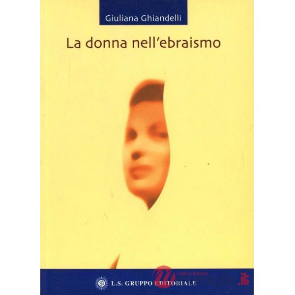 Donna nell'ebraismo (La)