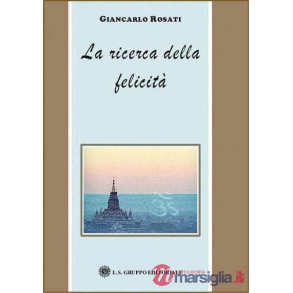 Ricerca della felicità (La)