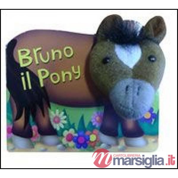 Bruno il pony. Teste di peluche