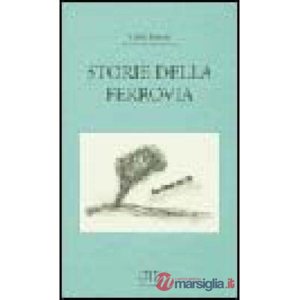 Storie della ferrovia