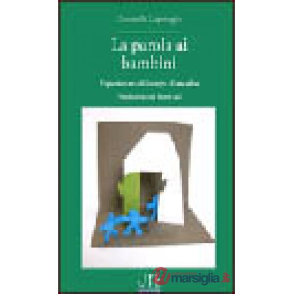 Parola ai bambini (La)