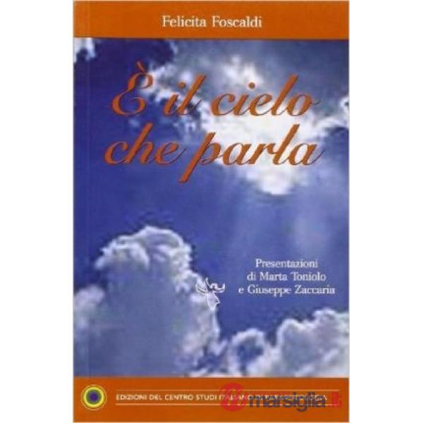 È il cielo che parla