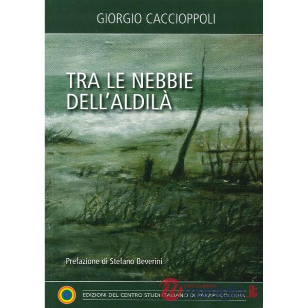 Tra le nebbie dell'aldilà
