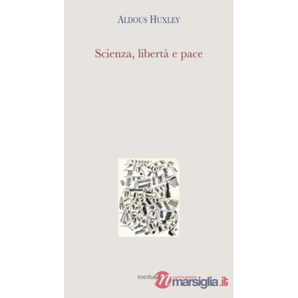 Scienza, libertà e pace-Saggio sulla grazia
