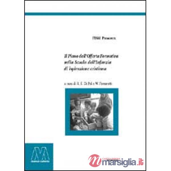 Piano dell'offerta formativa nella scuola dell'infanzia di ispirazione cristiana