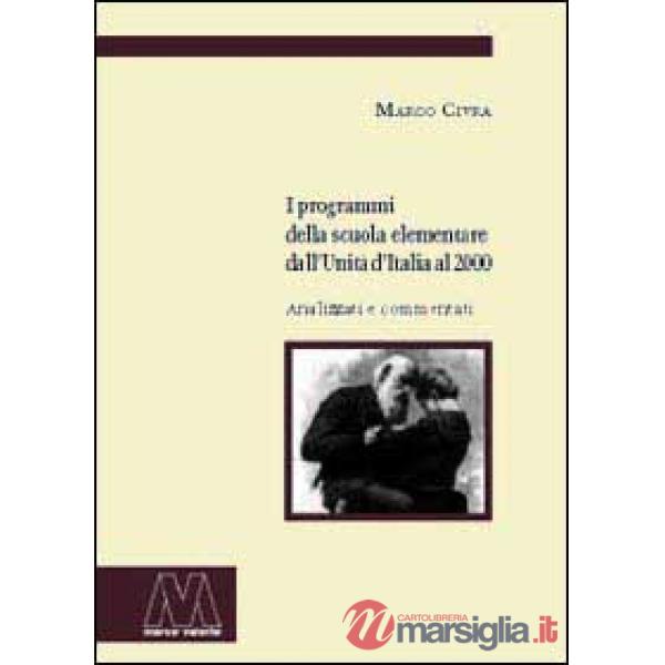 Programmi della scuola elementari dall'Unità d'Italia al 2000 (I)