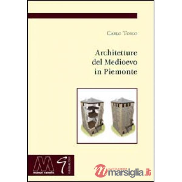 Architetture del Medioevo in Piemonte