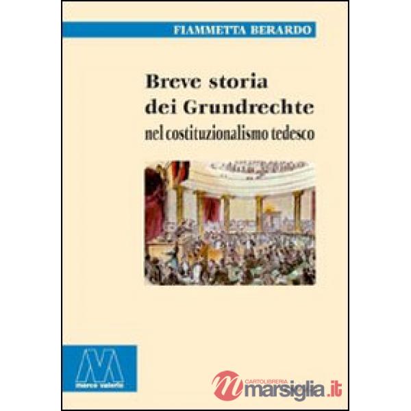 Breve storia dei Grundrechte nel costituzionalismo tedesco
