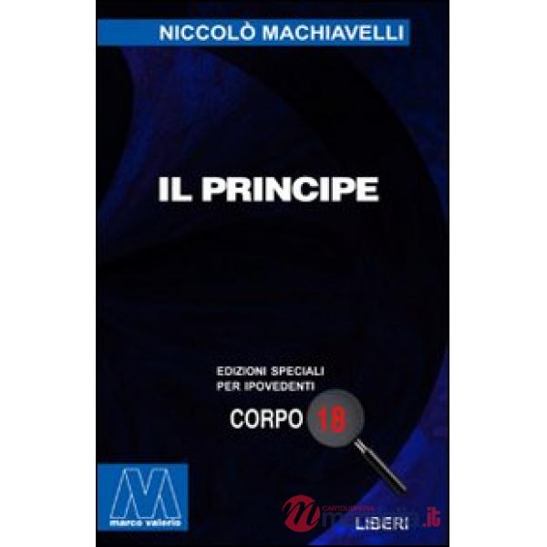 Principe. Ediz. per ipovedenti (Il)