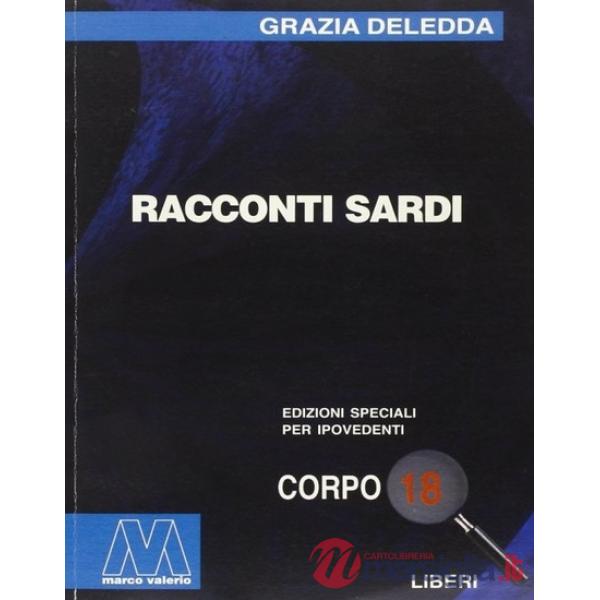 Racconti sardi. Ediz. per ipovedenti