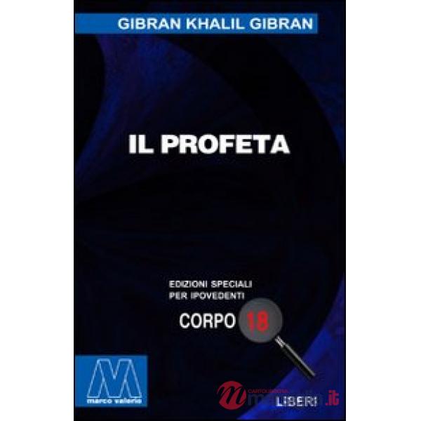 Profeta. Ediz. per ipovedenti (Il)