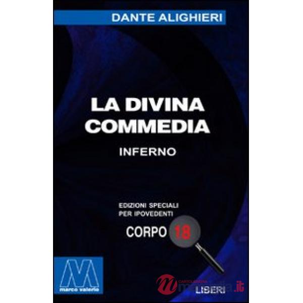 Divina Commedia. Ediz. per ipovedenti (La)