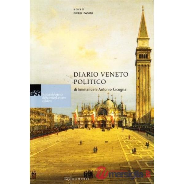 Diario veneto politico di Emmanuele Antonio Cicogna