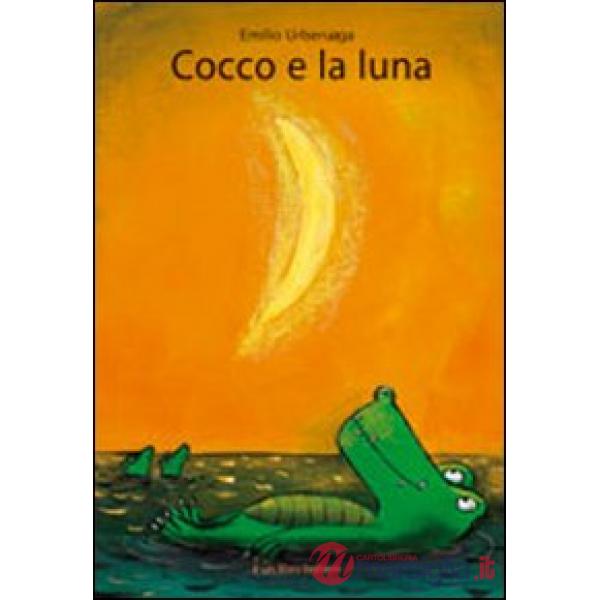 Cocco e la luna. Ediz. illustrata
