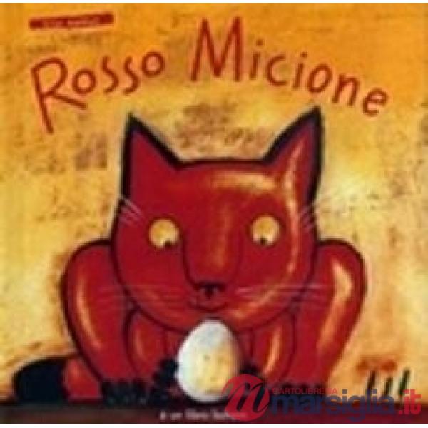 Rosso micione. Ediz. illustrata