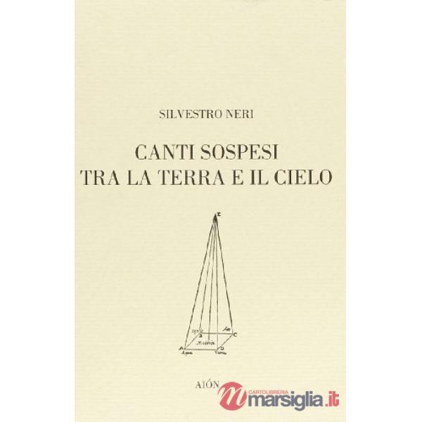 Canti sospesi tra la terra e il cielo