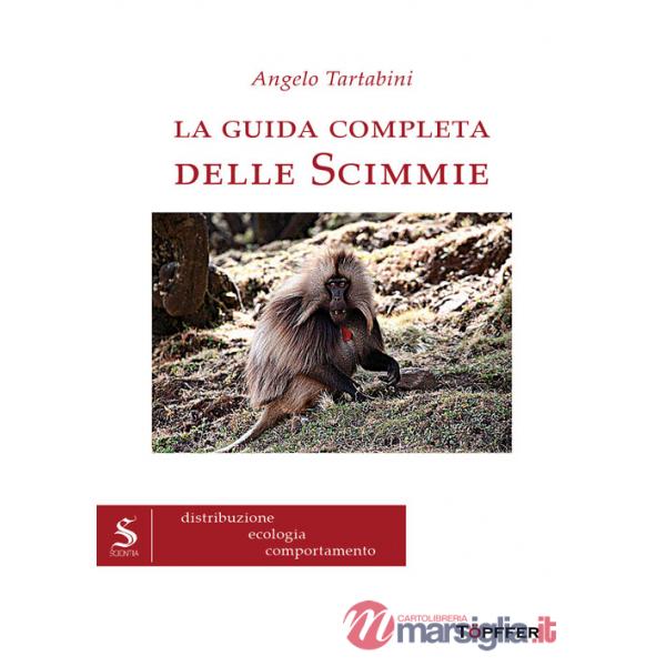 Guida completa delle scimmie (La)