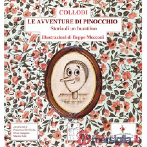 Avventure di Pinocchio. Storia di un burattino (Le)