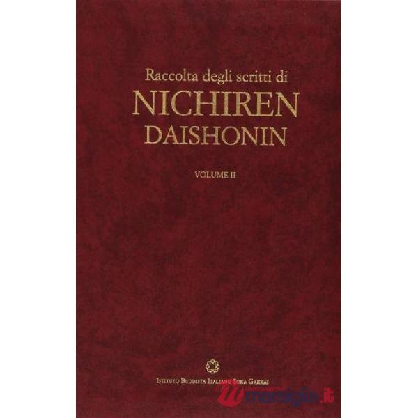Raccolta degli scritti di Nichiren Daishonin. Vol. 2