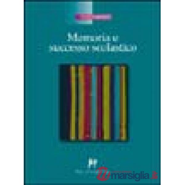 Memoria e successo scolastico