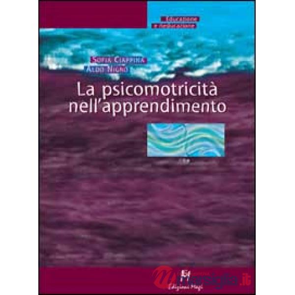 Psicomotricità nell'apprendimento (La)