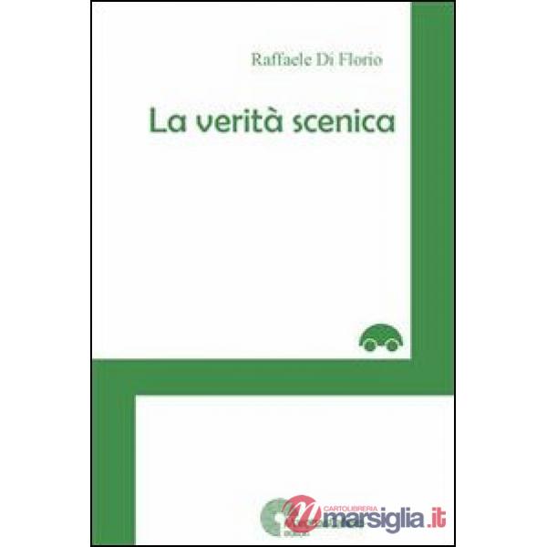 Verità scenica (La)