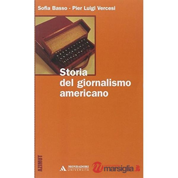 STORIA DEL GIORNALISMO AMERICANO