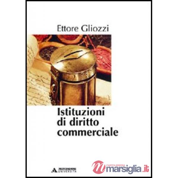 ISTITUZIONI DI DIRITTO COMMERCIALE