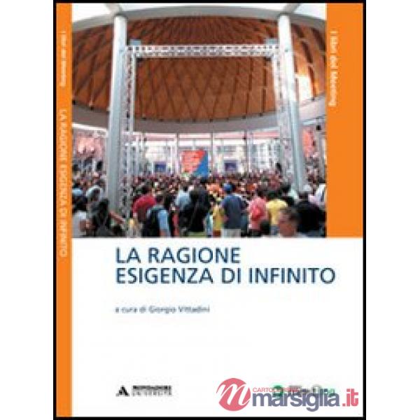 RAGIONE ESIGENZA DI INFINITO