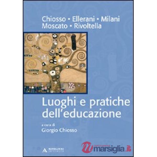 LUOGHI E PRATICHE DELL'EDUCAZIONE