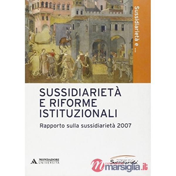SUSSIDIARIETA' E RIFORME ISTITUZ