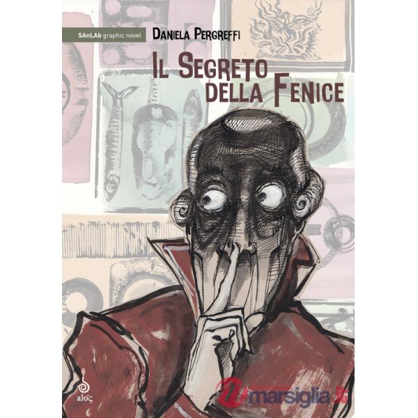 Segreto della fenice (Il)