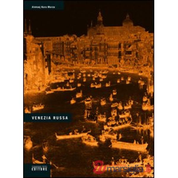 Venezia russa