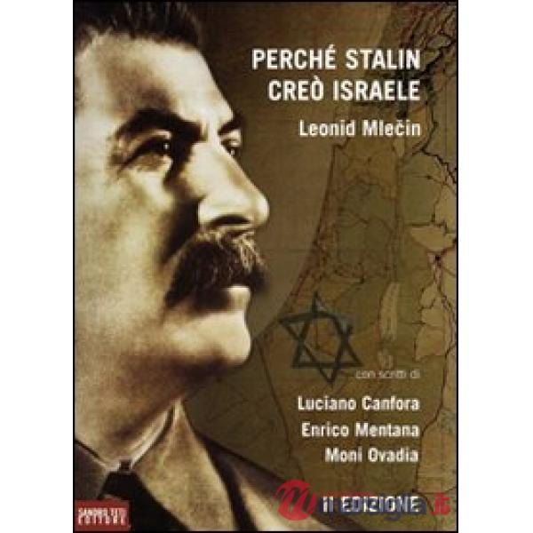 Perché Stalin creò Israele