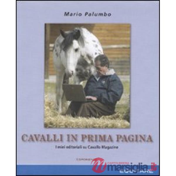 Cavalli in prima pagina