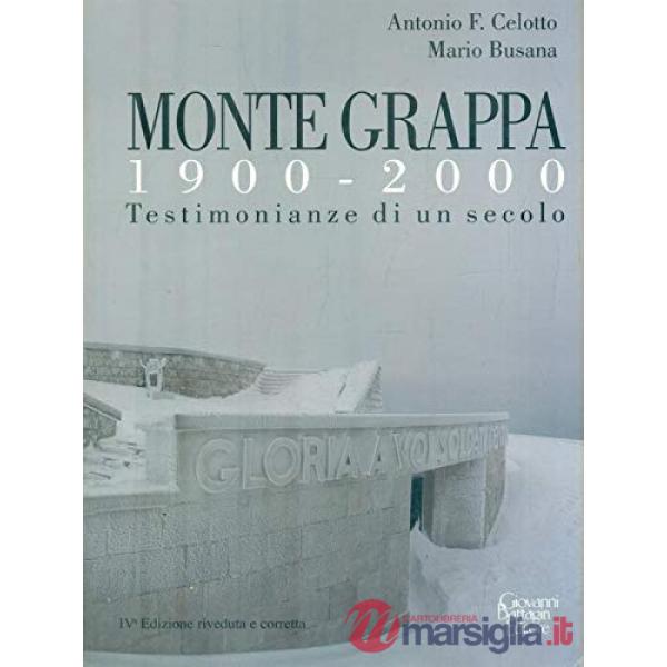 Montegrappa 1900-2000. Testimonianze di un secolo