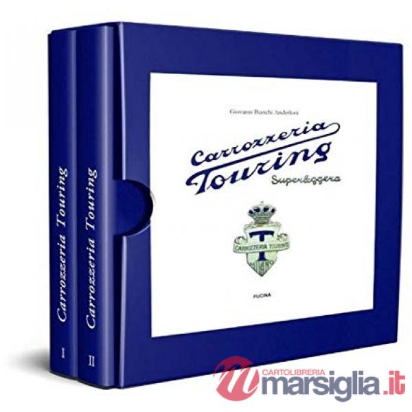 Carrozzeria Touring superleggera. Ediz. inglese