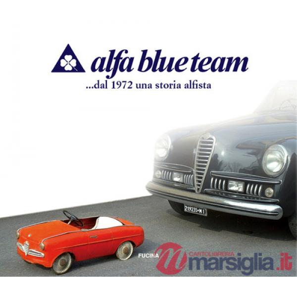 Alfa blue team. ... dal 1972 una storia alfista