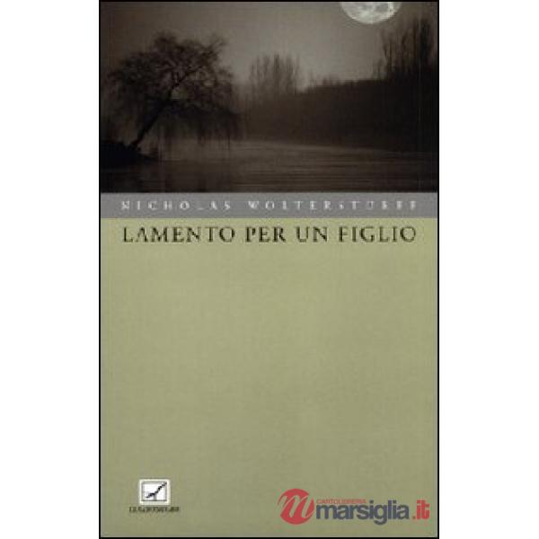 Lamento per un figlio