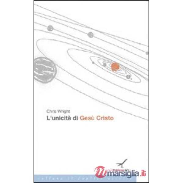 Unicità di Gesù Cristo (L')