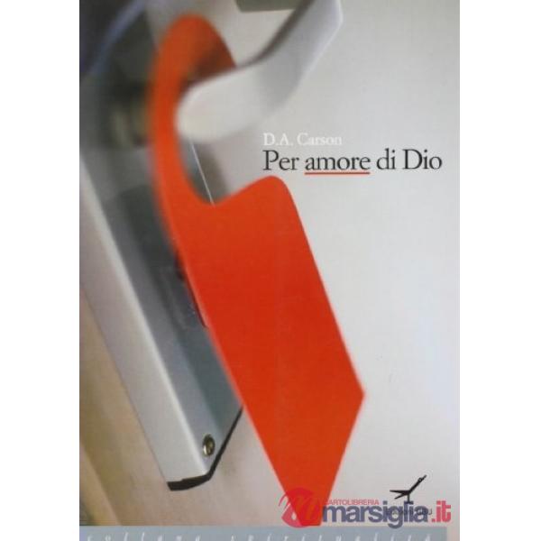 Per amore di Dio