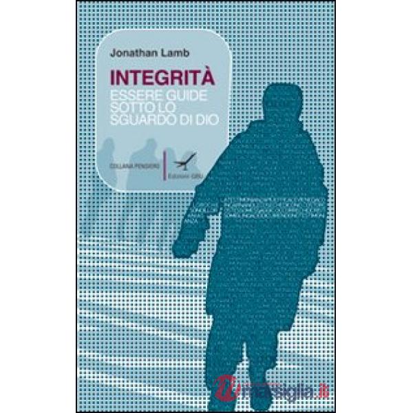 Integrità. Essere guide sotto lo sguardo di Dio (l'esempio di Paolo)