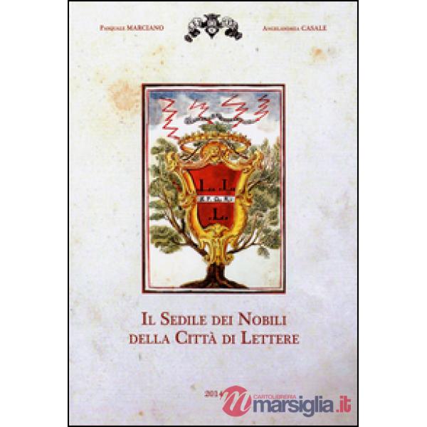 Sedile dei nobili della città di Lettere (Il)