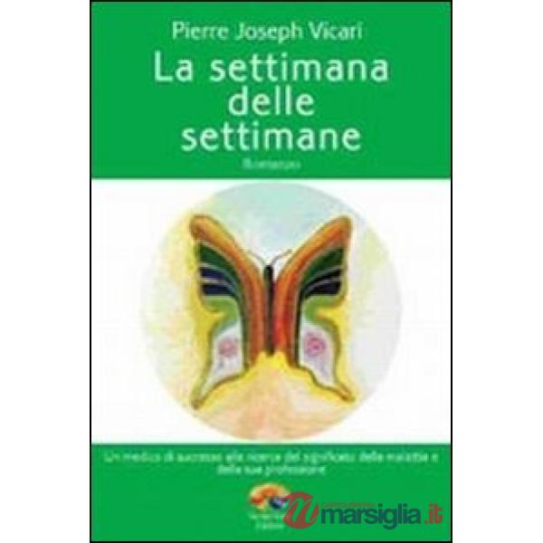 Settimana delle settimane (La)
