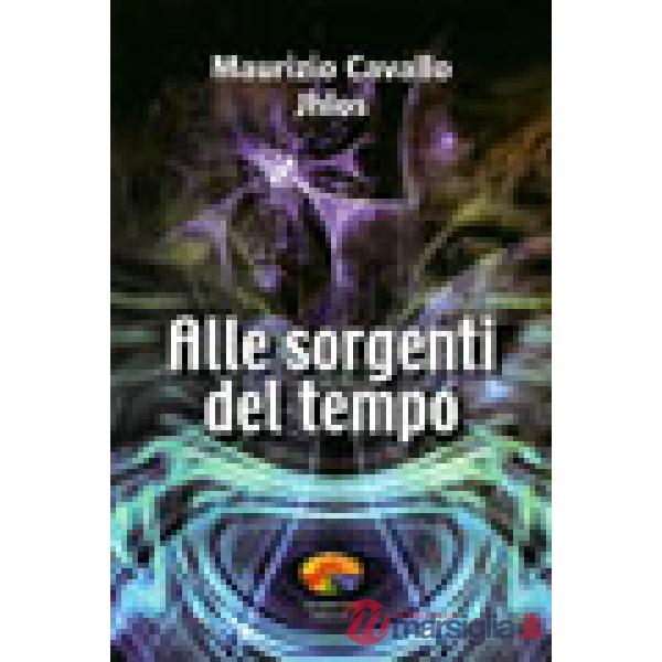 Alle sorgenti del tempo