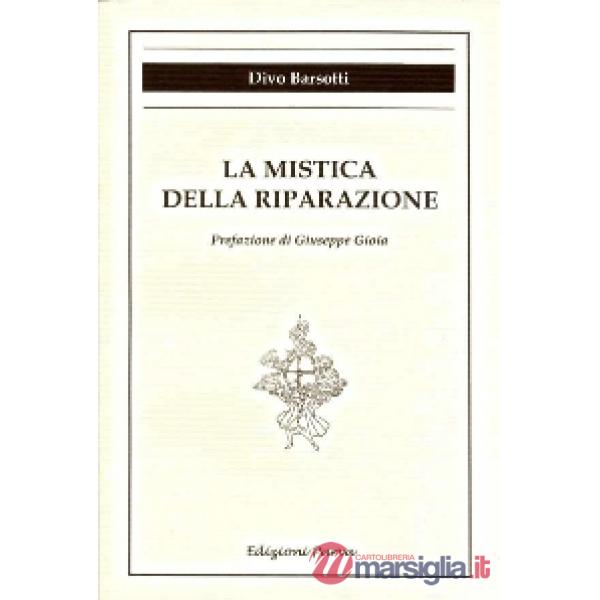 Mistica della riparazione (La)