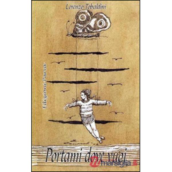 Portami dove vuoi